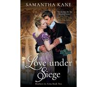 Love Under Siege: Volume 2 (Brothers in Arms)
