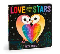 Love Under the Stars Board Book