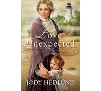 Love Unexpected: 1 (Beacons of Hope)