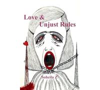 Love & Unjust Rules