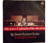 Love Unlimited Orchestra - My Sweet Summer Suite / Midnight Groove [7-inch Record]