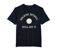 Love Walking Netball Still Got It T-Shirt, Men's Big and Tall, Black, 2X Tall