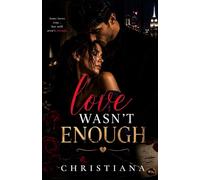 Love Wasn't Enough: Sometimes The Heart Knows Before The Mind Accepts