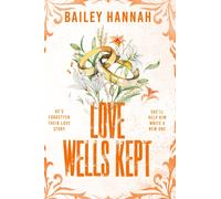 Love Wells Kept : The must read spicy, heartwarming and heartbreaking cowboy romance that will have you LASSOED!