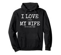Love when Wife Lets Me Play Rugby T-Shirt - Funny Rugby Dad Pullover Hoodie