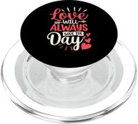 Love will always save the day PopSockets PopGrip for MagSafe
