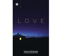 Love: Winner of the 2019 PEN America Translation Prize