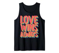 Love Wins. Always Tank Top