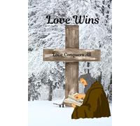 love Wins: love Conquers all