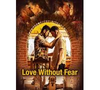 Love Without Fear