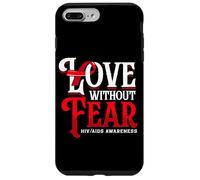 Love Without Fear HIV AIDS Support Ribbon Case for iPhone 7 Plus/8 Plus