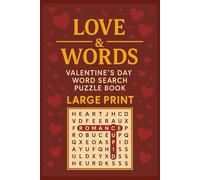 Love & Words: Valentine’s Day Word Search Puzzle Book