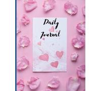 Love Writing Journal For Daily Use For KIds and Women and Men and For Family