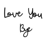 Love You Bye Above Door Sign,Love You Bye Wood Signs Wall Decor, Plywood Modern Black Letter Sign,Wood Chip Lettering Decorated with Handmade Glue