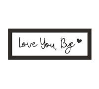 Love You Bye Above Door Sign, Wooden Love You Bye Sign with Printed Black Frame, Unique Wall Art for Boho Decor Farmhouse Home Hallway Stairs Bedroom Living Room Entryway, 16" X 6"
