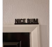 Love You Bye Over Door Frame Decor Corner Sign, Metal Door Topper Wall Decor, Express Love and Warm for Your Family Lovers Wall Art Decor for Front Door Bathroom (NICE BUM)