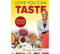 Love You Can Taste: Recipes and Journal