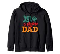 Love You Dad Happy Father's Day Funny Family Zip Hoodie