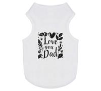 'Love You Dad with Leafs' Pet Dog/Cat T-Shirt (PT00135266)