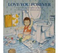 Love You Forever by Robert Munsch (1997-08-02)
