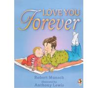 Love You Forever (Red fox) by Munsch, Robert (February 1, 2001) Paperback