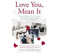 Love You, Mean it