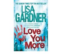 (LOVE YOU MORE) BY GARDNER, LISA[ AUTHOR ]Paperback 02-2012