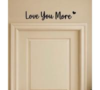 Love You More Wooden Wall Script Sign Black Self-Adhesive Words for Home Door Bedroom Office Any Occasion Gift, Wooden Quote Decor Set Made in UK, Wall Sticker Art