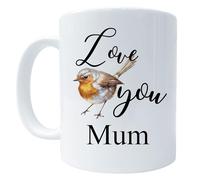 Love You Mum Robin Mug, Bird Art 11 Oz Ceramic Coffee Cup Gift