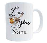 Love You Nana Robin Mug, Bird Art 11 Oz Ceramic Coffee Tea Cup Gift