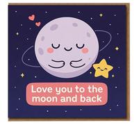 Love You to the Moon and Back Cute Moon and Star Card - Love/Anniversary, Romantic Space Design, Blank Inside
