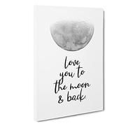 Love You To The Moon And Back Typography Canvas Print | Gallery Wrapped 30mm Frame Wall Art | 30x20 inches | Ready to Hang | Contemporary Typography Picture | Living Room Bedroom Lounge Office