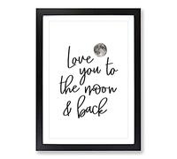 Love You to The Moon and Back V2 Typography Framed Print | A2 Black Framed Wall Art | Ready to Hang | Modern Love Picture | Living Room Bedroom Lounge Office