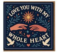 Love You With My Whole Heart Card - Romantic Anniversary or Valentine’s Day Card - Blank Inside - Elegant Illustration