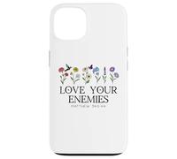 Love Your Enemies Christian Bible Verse Matthew 5:43 5 44 Case for iPhone 13