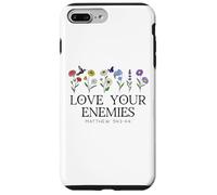 Love Your Enemies Christian Bible Verse Matthew 5:43 5 44 Case for iPhone 7 Plus/8 Plus