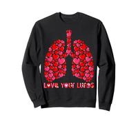 Love Your Lungs - Respiratory Therapy Therapist RT Gifts Sweatshirt