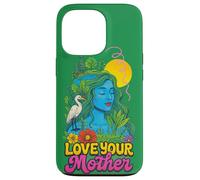Love Your Mother Earth Gaia Goddess Nature Spiritual Design Case for iPhone 13 Pro