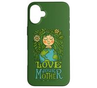 Love Your Mother Earth Gaia Goddess Nature Spiritual Design Case for iPhone 16 Plus
