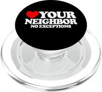Love Your Neighbor No Exceptions Christian Faith Jesus PopSockets PopGrip for MagSafe