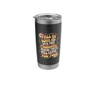 Love Your Problems They Might Leave Too Stainless Steel Insulated Tumbler