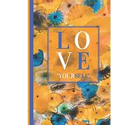 Love Yourself: "Someday it's gonna make sense." Self Love Journal