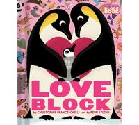 Loveblock (An Abrams Block Book)