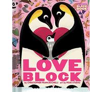 Loveblock (An Abrams Block Book)