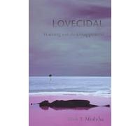 Lovecidal: Walking with the Disappeared