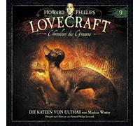 Lovecraft, H.P. - Chroniken des Grauens: Akte 9 - die Katzen Von Ult