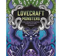 Lovecraft Monsters: A Horrifying Coloring Book of H. P. Lovecraft’s Creature (Chartwell Coloring Books)
