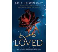 Loved: 1 (House of Night Other Worlds)