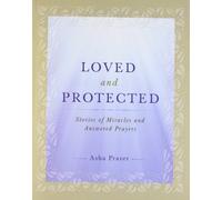 LOVED AND PROTECTED