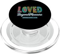 Loved Beyond Measure Ephesians 3:19 Christian Faith PopSockets PopGrip for MagSafe